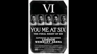 You Me At Six - Underdog (Final Night of Sin at Wembley Arena)