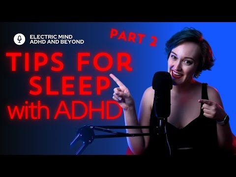 How to improve our SLEEP for ADHDers? Here are my top tips and tricks - science backed (PART 2)