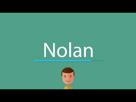 Nolan pronunciation