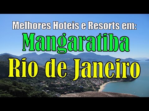 Melhores hoteis e resorts em Mangaratiba Rio de Janeiro