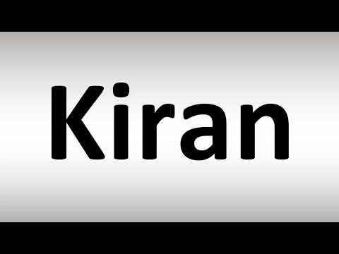 How to Pronounce Kiran