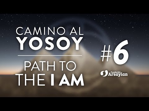 Camino al YOSOY / Path to the I AM - 6 - Matías De Stefano