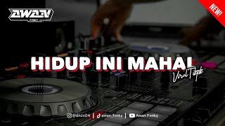 Download lagu DJ HIDUP INI MAHAL [BOOTLEG] mp3