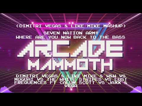 Back To The Seven Arcade Mammoth Now (Dimitri Vegas &Like Mike Mashup) [Bazzedropz Remake]