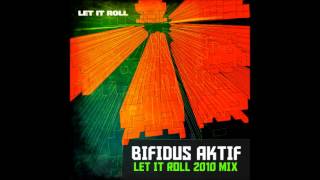 Bifidus Aktif - Let It Roll 2010 mix
