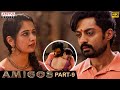 Amigos New South Movie Part 9 Nandamuri Kalyan Ram Ashika Ranganath Aditya Movies