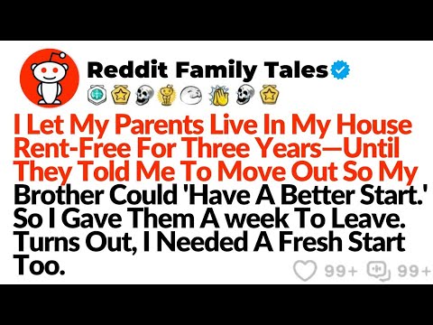 I Let My Parents Live In My House Rent-Free For Three Years—Until They Told Me To Move Out So My Bro