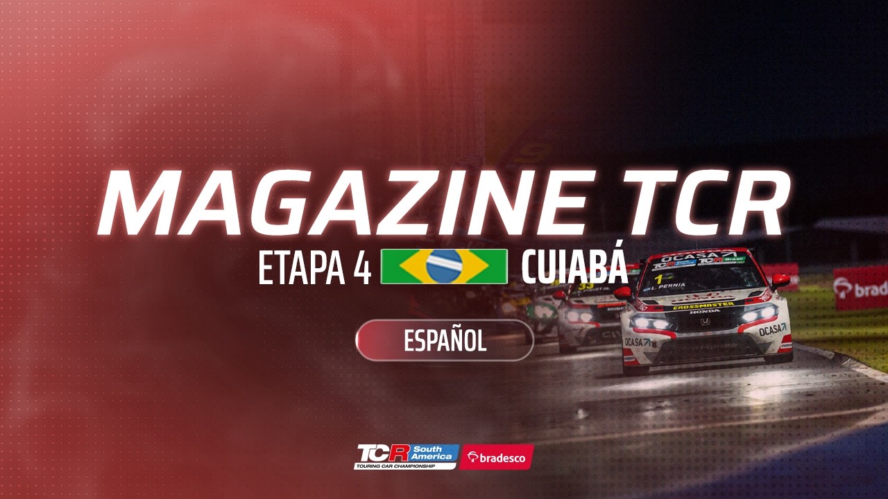 Magazine #4 Cuiabá 2026 | Bradescto TCR South America & Bradesco TCR Brasil | ESPAÑOL