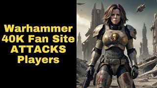 Warhammer 40K Fan Site ATTACKS Players