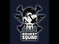 The Sickest Squad - Tanani Tanana 