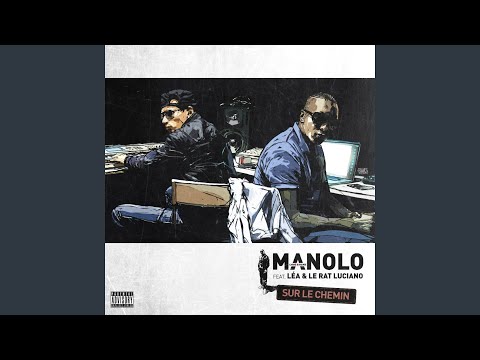 Sur le chemin (feat. Léa, Le Rat Luciano)