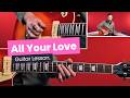 How To Play All Your Love - Magic Sam Guitar Lesson