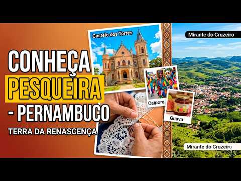 PESQUEIRA - PE: A Incrível Terra dos Castelos e da Fé no Agreste Pernambucano! 🏰✨