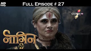 Naagin 2 - Full Episode 27 - With English Subtitle