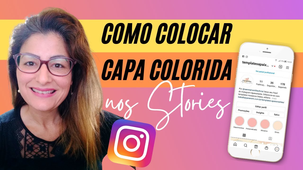 Como colocar capa colorida nos Destaques do Instagram - FÁCIL