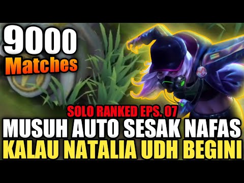 NATALIA SOLO RANKED EPS. 07 - NATALIA BEST BUILD 2020 - TOP 1 GLOBAL NATALIA - Mobile legends