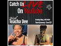 Teacha Dee Exclusive Interview With Real Dence Nay
