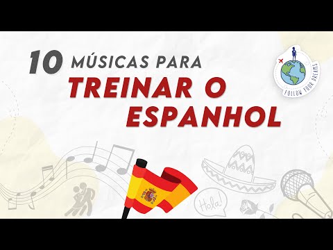 Músicas para Treinar Espanhol