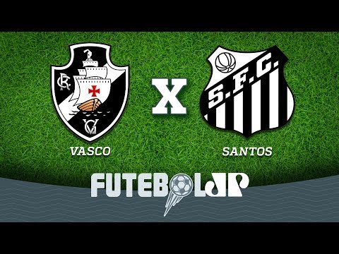 Vasco 0 x 3 Santos - Campeonato Brasileiro - 01/09/2018