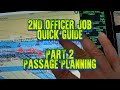 2ND OFFICER JOB QUICK GUIDE PART 2 PASSAGE PLANNING