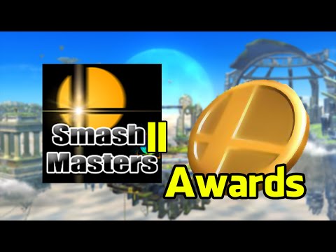 SmashMasters II Awards