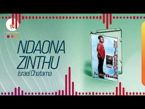 Israel Chatama - Ndaona Zinthu