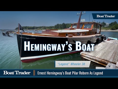 Ernest Hemingway's Boat Pilar Reborn As Legend - Wheeler 38