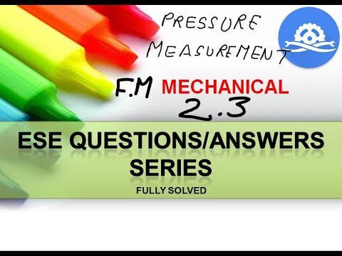 Previous Year ||ESE/IES || Mechanical || Video Series|| Fluid Mechanics|| Pressure Measurement|| 2.3