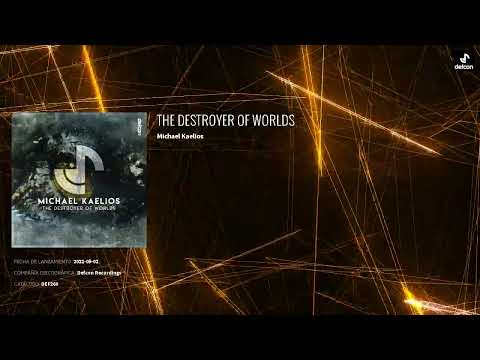 Michael Kaelios - The Destroyer Of Worlds (Extended Mix) [ Defcon Recordings ]