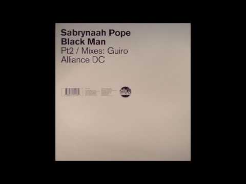 Sabrynaah Pope - Black Man (Guiro Vocal Remix)