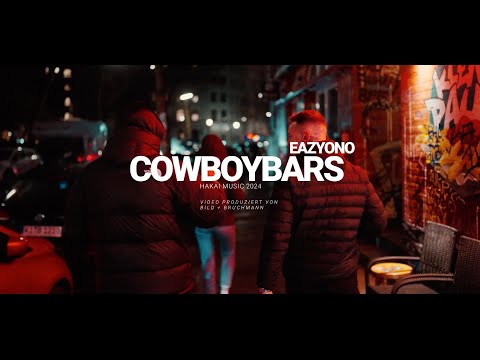 EAZYONO -  CowboyBars (prod. by MOSAIK)