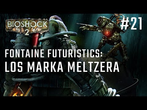 Bioshock 2 odc.21 - LOS MARKA MELTZERA