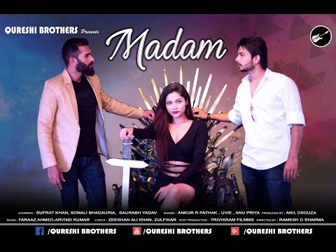 Ankur R Pathak Madam official video