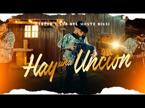 Hay Una Uncion (En Vivo) - Carlos y los del Monte Sinai
