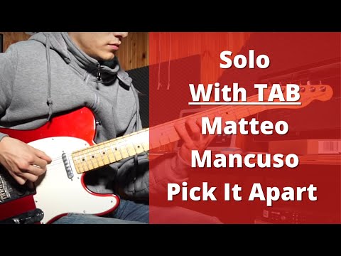 Matteo Mancuso Pick It Apart Solo With Tab