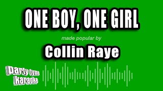 Collin Raye - One Boy, One Girl (Karaoke Version)
