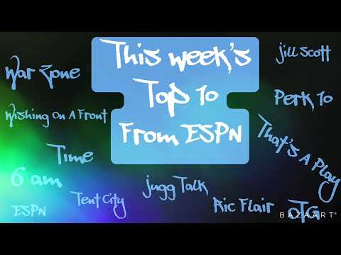 Top 10 X ESPN Badaman X ESPN Jugghead X ESPN Neph