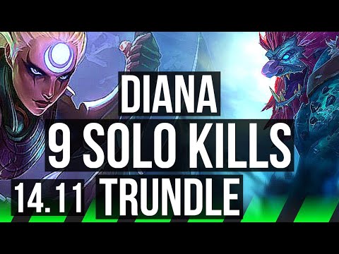 DIANA vs TRUNDLE (JGL) | 9 solo kills, 1400+ games, 14/3/7, Dominating | EUW Master | 14.11