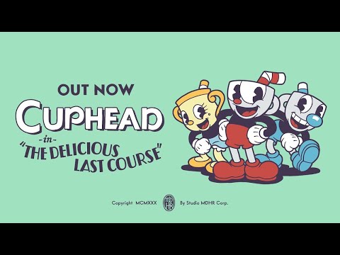 Cuphead - The Delicious Last Course | Official Release Trailer