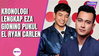Download lagu Kronologi Lengkap Eza Gionino Pukul El Ryan Carlen mp3