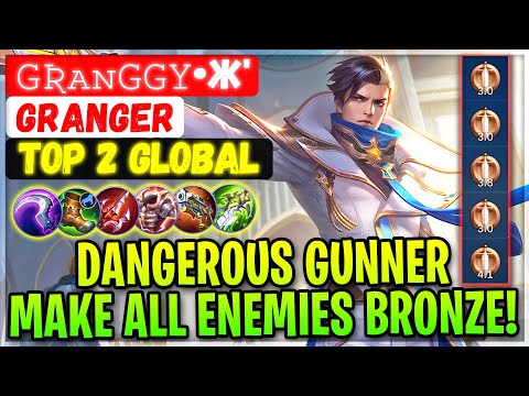 Dangerous Gunner Make All Enemies Bronze! [ Top 2 Global Granger ] Gʀᴀɴggy•Ж' - Mobile Legends Build