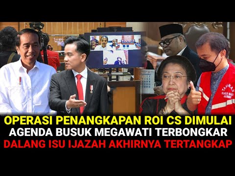 OPERASI PENANGKAPAN ROY CS DIMULAI ! AGENDA BUSUK MEGAWATI TERBONGKAR DALANG ISU IJAZAH TERTANGKAP