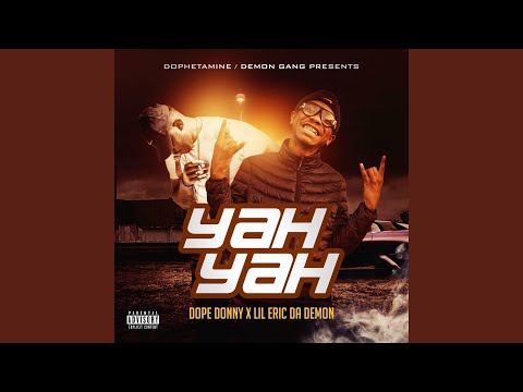 YahYah (feat. Lil Eric Da Demon)