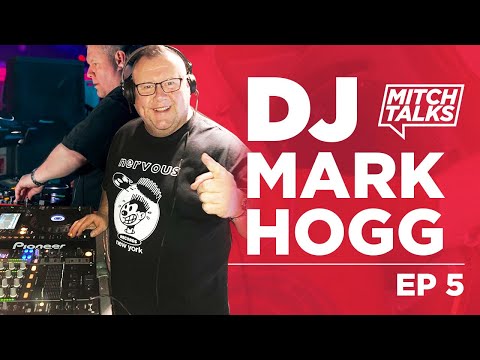 Manchester DJ Mark Hogg | Groovalious | The Slammin Boys | EP 5