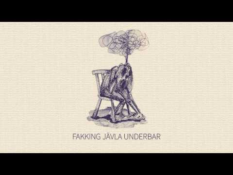 Adrian Modiggård - Fakking Jävla Underbar (Audio)