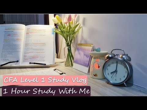 Study With Me | 1 Hour | CFA Level 1 Study Session, With Soft Piano Music, Early Morning, Real- Time