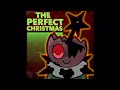 The Perfect Christmas Feat Milk In The Microwave AXIE