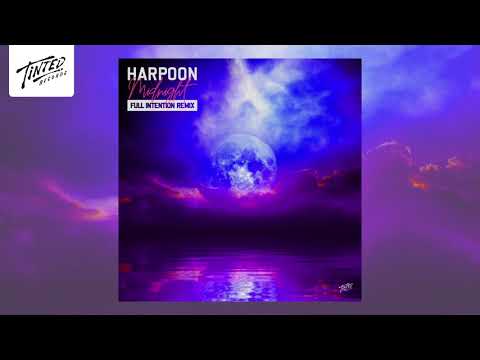 Harpoon - Midnight (Full Intention Extended Remix)