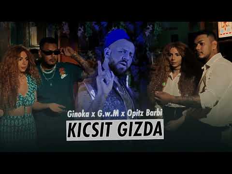 Ginoka x G.w.M x Opitz Barbi – Kicsit gizda  bass boosted