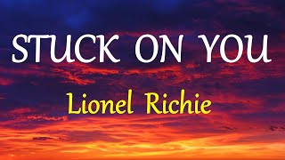 Download lagu STUCK ON YOU LIONEL RICHIE lyrics... mp3